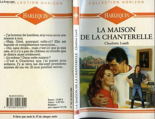 La Maison de la chanterelle (Collection Horizon) book