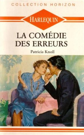 La comédie des erreurs : Collection : Collection horizon n° 802 Books