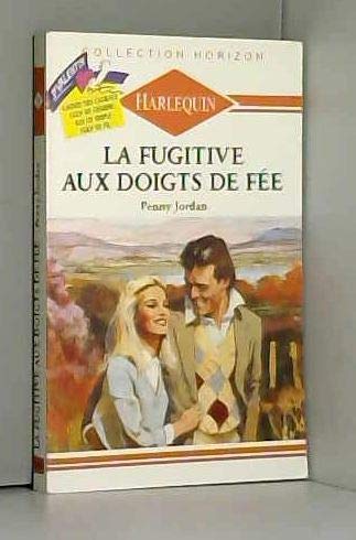La fugitive aux doigts de fee book