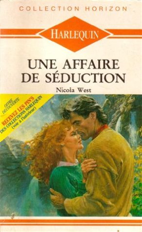 UNE AFFAIRE DE SEDUCTION - A WOMAN'S PLACE Books