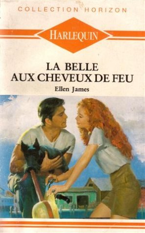 La belle aux cheveux de feu : Collection : Collection horizon n° 1057 book