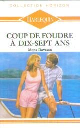Coup de foudre à dix-sept ans book