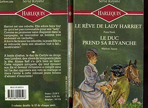 Le reve de lady harriet suivi du duc prend sa revanche (lady harriet's harvest - the duke's revenge) Books