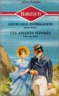 Adorable intrigante suivi de Les amants séparés : Collection : Harlequin série royale n° 191 Books
