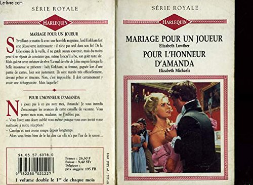 Mariage pour un joueur suivi de pour l'honneur d'amanda (gambler's wedding - lord barton's honour) Books
