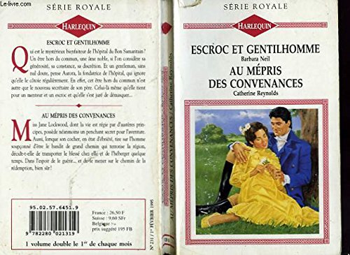 Escroc et gentilhomme suivi de au mepris des convenances (the higway mine -gentleman rogue) Books