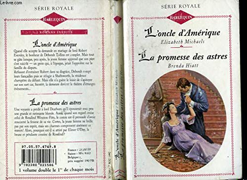 L'oncle d'Amérique (Harlequin) by Michaels, Elizabeth, Hiatt, Brenda book