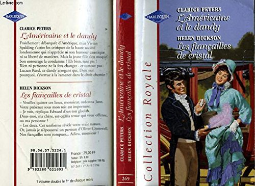 L AMERICAINE ET LE DANDY + LES FIANCAILLES... book