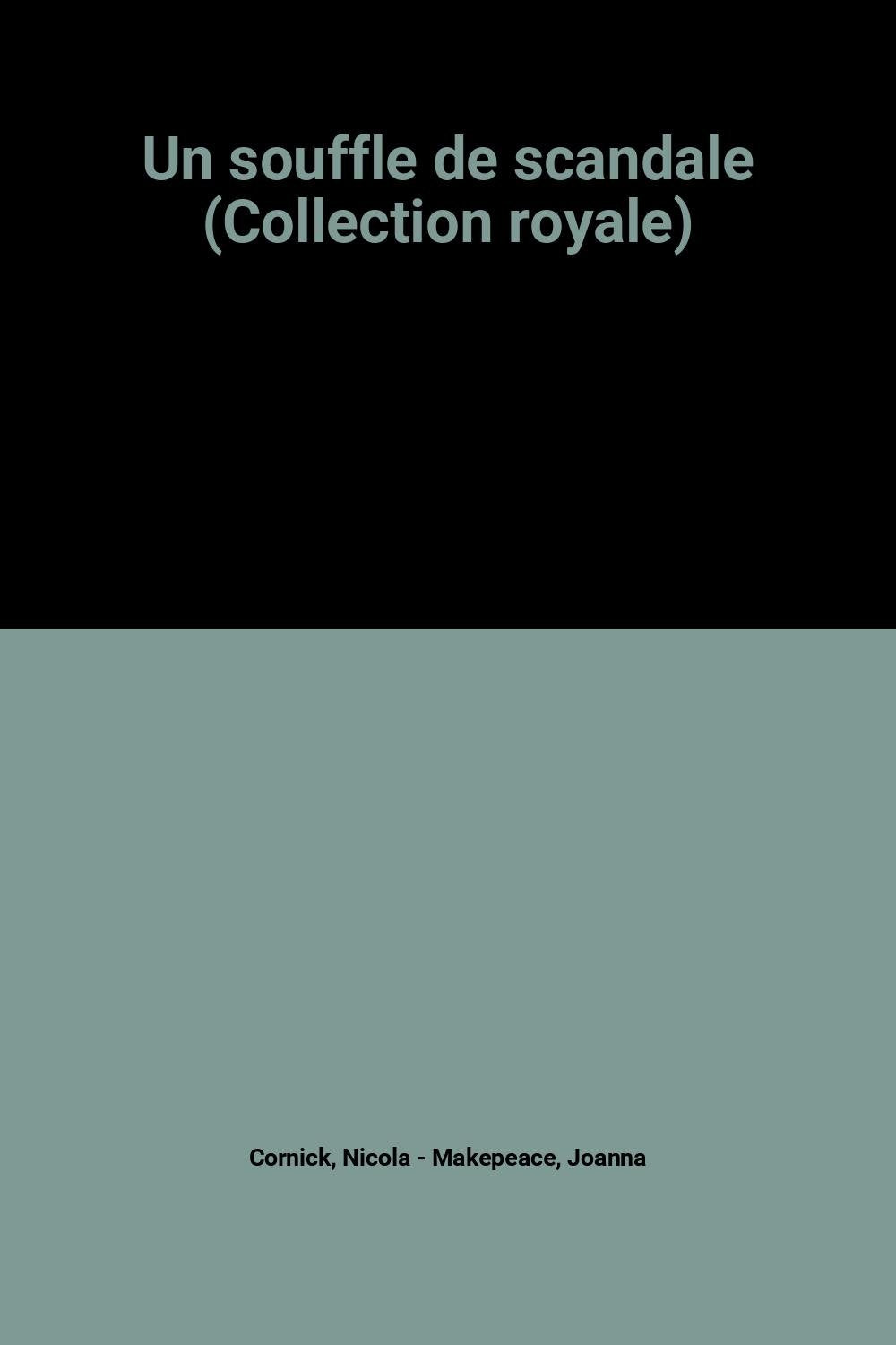 Product Image: Un souffle de scandale (Collection royale)