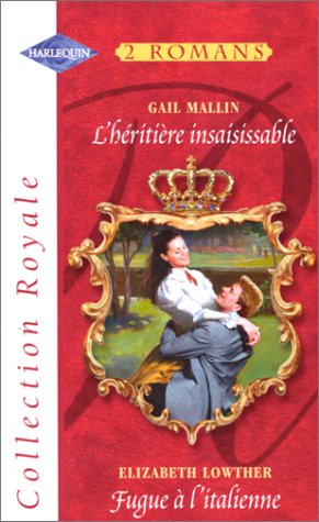 A quoi sert de fuir ? Suivi de Lizzie, mon amour : Collection : Harlequin série royale n° 105 Books