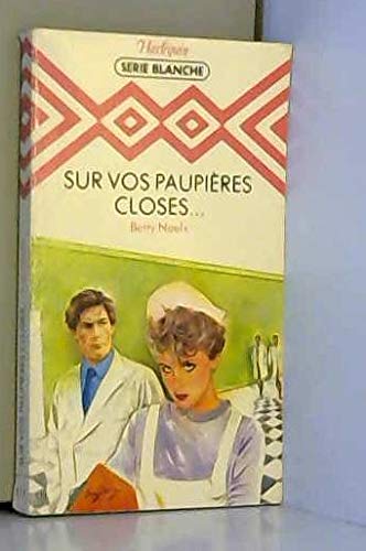 Sur vos paupières closes (Harlequin) Books
