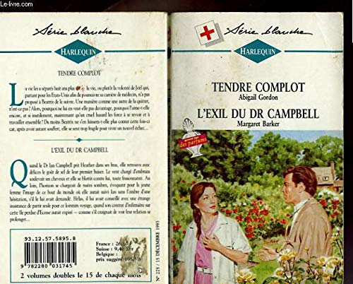 TENDRE COMPLOT SUIVI DE L'EXIL DU DR CAMPBELL Books