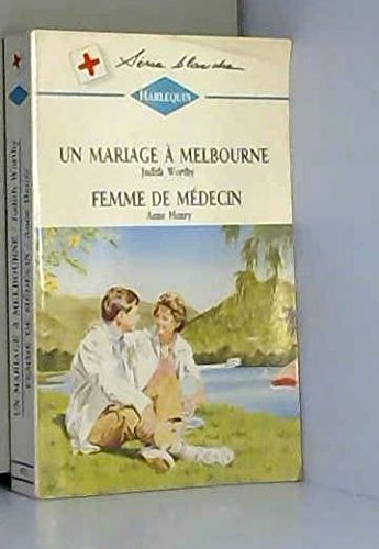 Un mariage a melbourne , femme de médecin book