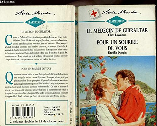 Le medecin de gibraltar suivi de pour un sourir de vous Books