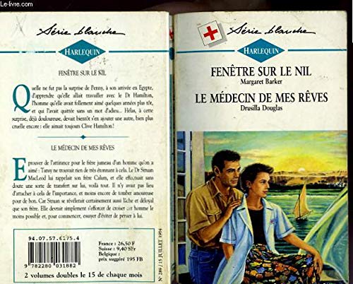 FENETRE SUR LE NIL SUIVI DE LE MEDECIN DE MES REVES Books