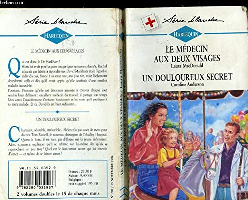 Le medecin aux deux visages suivi de : un douloureux secret (false impression - a man of honour) Books