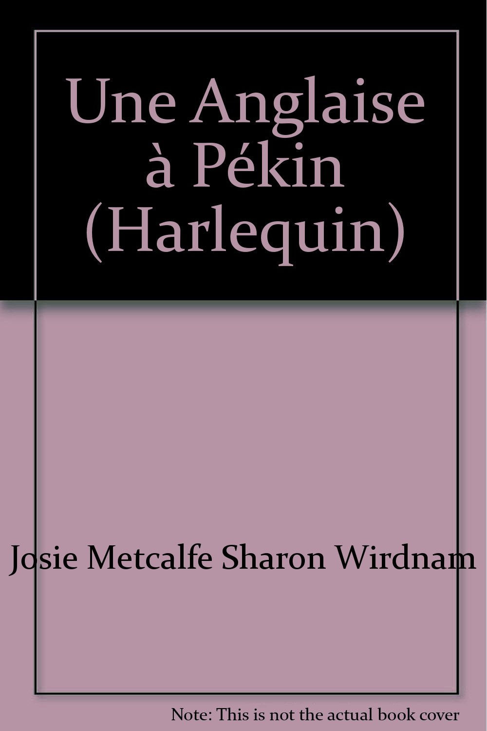 Une Anglaise à Pékin (Harlequin) book