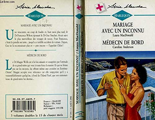 Mariage avec un inconnu (Harlequin) suivi de médecin de bord book