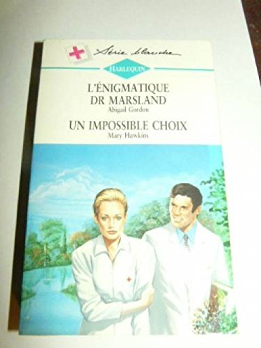 L'énigmatique Dr Marsland (Harlequin) book