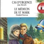 Cas d'urgence suivi : Le médecin de St Mark book
