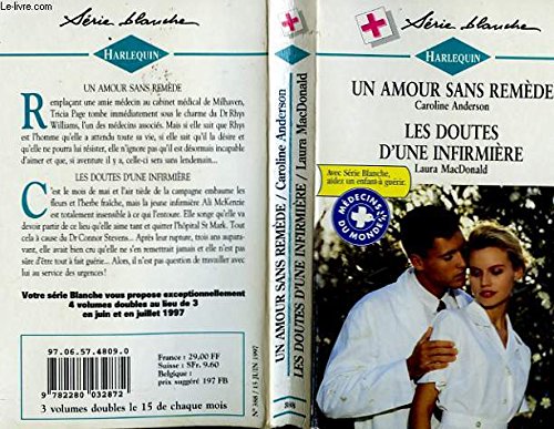 Un amour sans remède ; Les doutes d une infirmiere Books