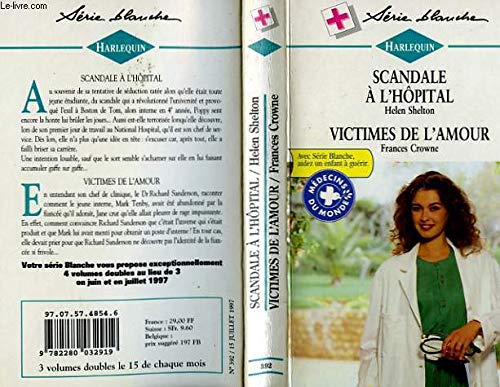 Scandale à l'hôpital (Harlequin) book