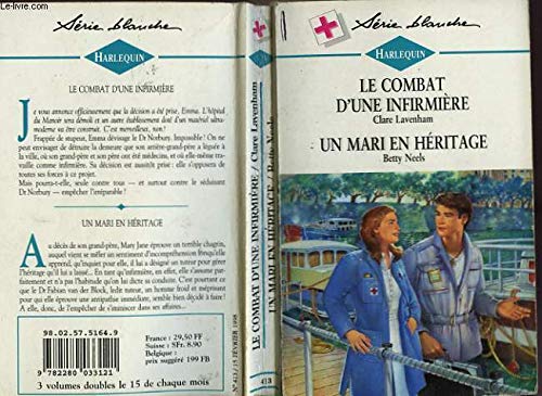 LE COMBAT D'UNE INFIRMIERE + UN MARI EN... book
