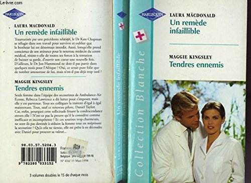 Un remède infaillible - tendres enemis Books