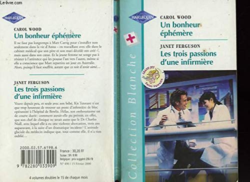BONHEUR EPHEMERE+TROIS PASSIONS D'UNE ... book