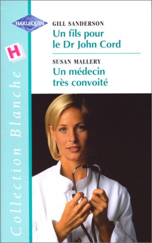 Un fils pour le Dr John Cord (Collection blanche) Books