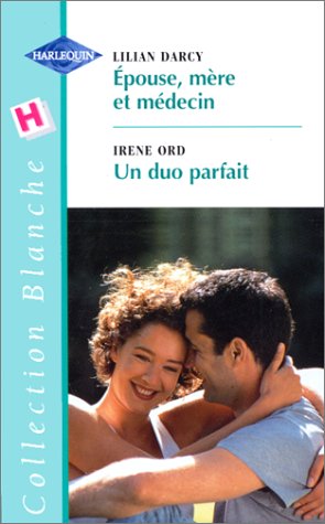 Épouse, mère et médecin (Collection blanche) Books