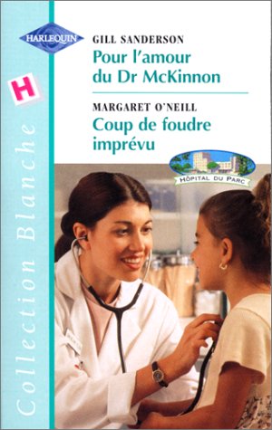 Pour l'amour du Dr McKinnon (Collection blanche) Books