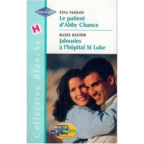 LE PATIENT D'A.CHANCE+JALOUSIES A L'HOPITAL book