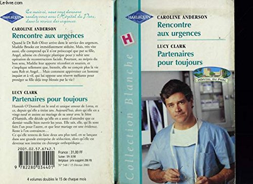 Rencontre aux urgences. Partenaires pour toujours Books