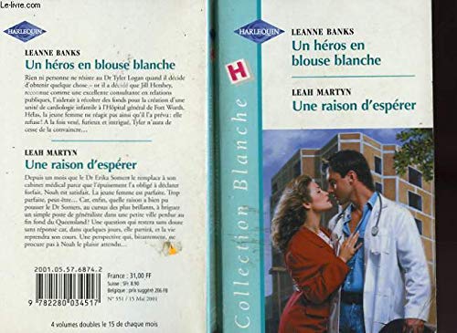 HEROS EN BLOUSE BLANCHE+RAISON D'ESPERER book