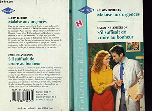 MALAISE AUX URGENCES+S'IL SUFFISAIT DE CROIRE book