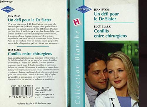 Un défi pour le Dr Slater - Conflits entre chirurgiens book