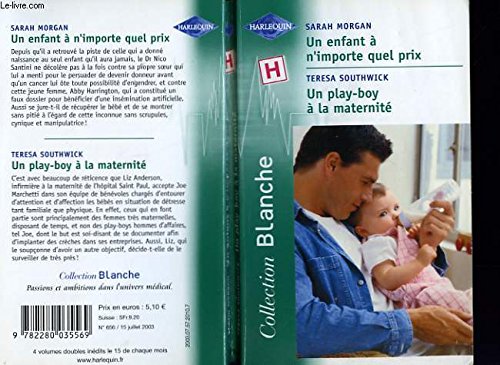 Un enfant à n'importe quel prix / Un play-boy à la maternité N°656 Books