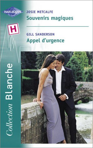 Souvenirs magiques, suivi de "Appel d'urgence" book