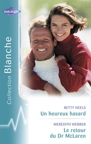 Le retour du Dr McLaren - Un heureux hasard Books