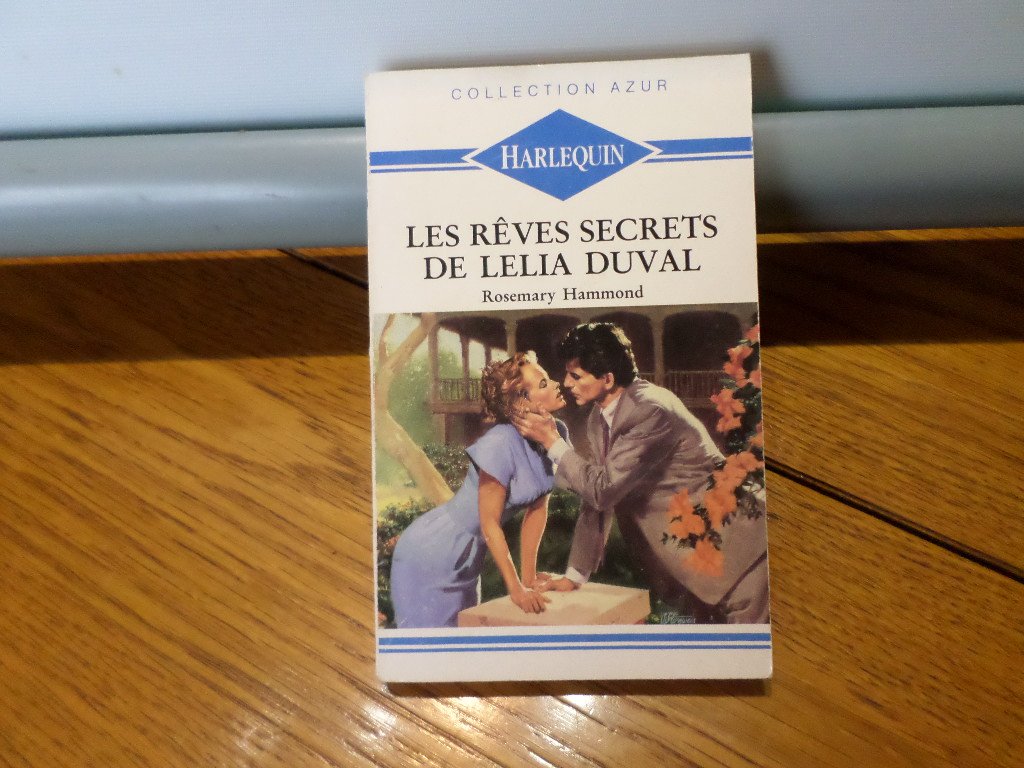 Les rêves secrets de Lelia Duval : Collection : Harlequin azur n° 1322 Books