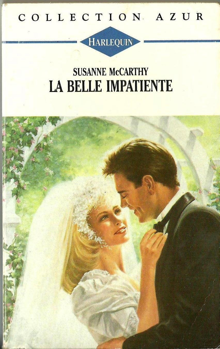 La belle impatiente - HARLEQUIN Collection Azur book