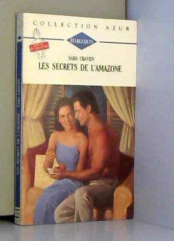 Les secrets de l'Amazone : Collection : Harlequin azur n° 1376 Books