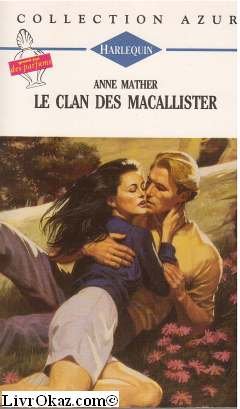 Le clan des Macallister : Collection Harlequin azur n°1377 Books