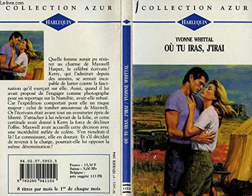 OU TU IRAS, J'IRAI - FOR HORIZONS book