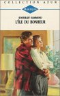 L'île du bonheur : Collection : Collection azur n° 1416 book