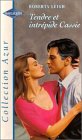 Tendre et intrépide Cassie : Collection : Harlequin collection azur n° HAZ3 book