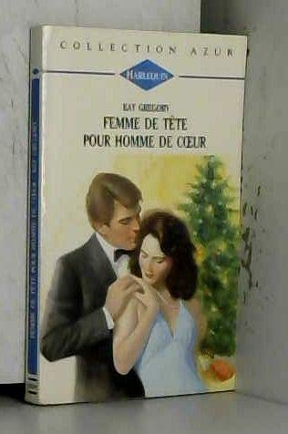 Femme de tête pour homme de coeur (Collection Azur) book