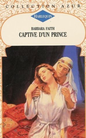 Captive d'un prince : Collection : Harlequin azur n° 1569 book