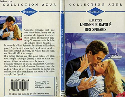 L'honneur bafoué des Spirakis (Collection Azur) Books